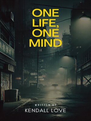 cover image of One Life, One Mind